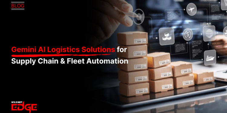 Gemini AI Logistics: 3 Key 2026 Shifts for Supply Chains