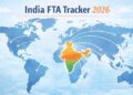 India’s 2026 FTA Offensive: EU, Canada & Brazil Deals Target $50B Supply Chain Reshaping