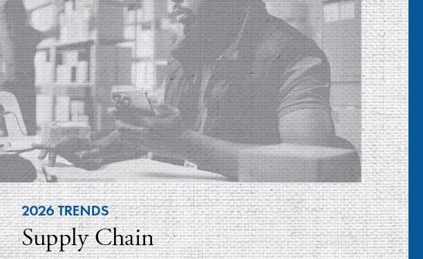2026 Supply Chain Trends: The Convergence of AI, Network Optimization, and Integrated Technologies