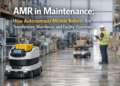 8 AMR Use Cases Transforming Maintenance in 2026