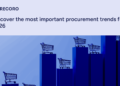2026全球采购十大趋势：AI问责制、区域韧性成核心，采购编排市场将达12.9亿美元