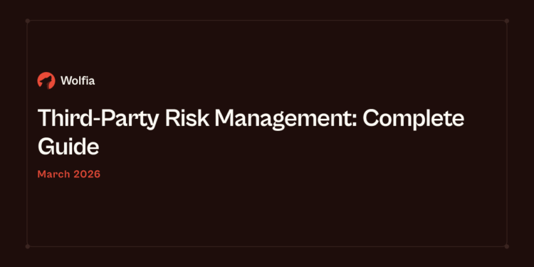 第三方风险管理指南2026:企业平均管理286家供应商,87%团队缺乏自动化能力