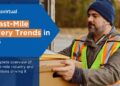 2026 Last-Mile Delivery Trends: $50 Rural Costs, 12% US Rate Hike — www.transvirtual.com